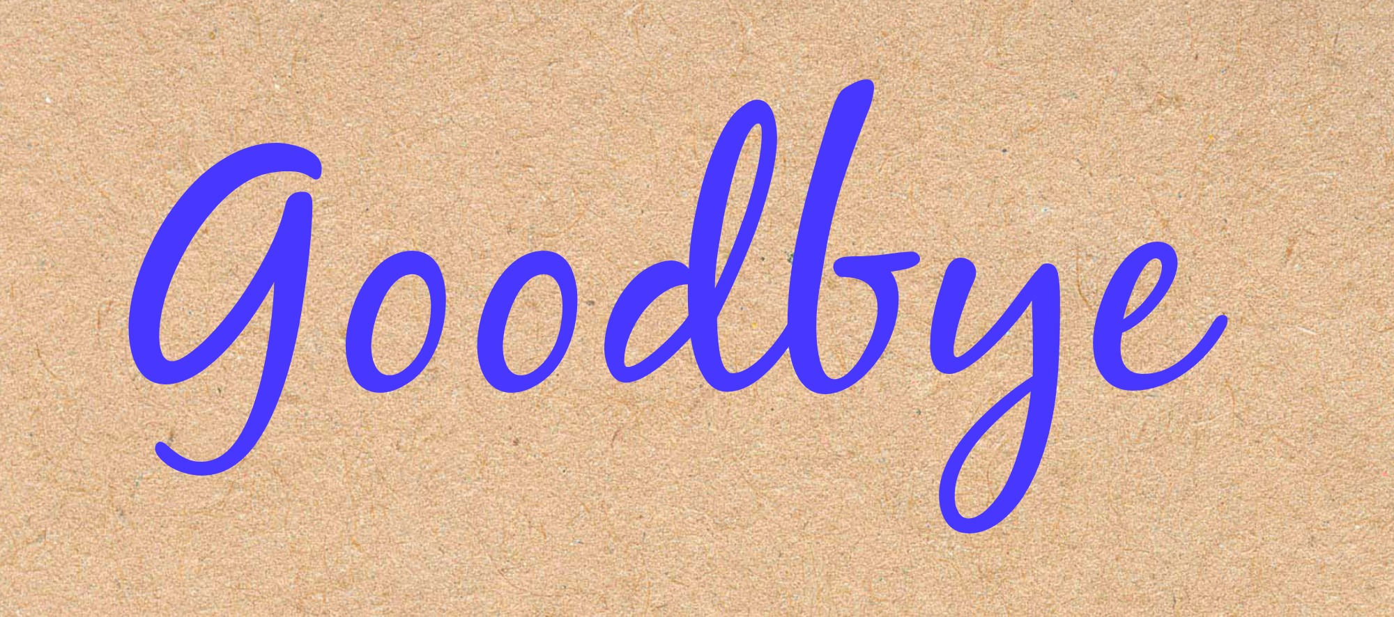 word-of-the-week-goodbye-our-little-escapades