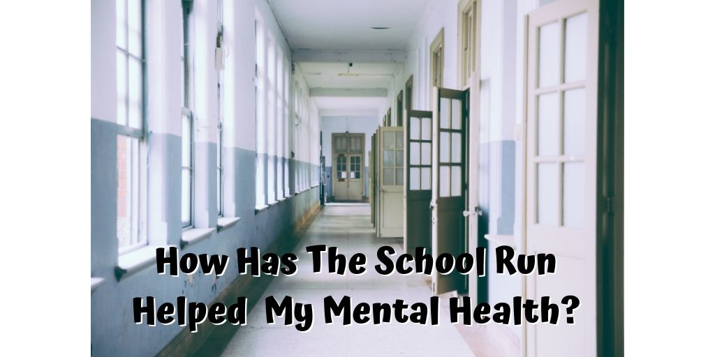 How Has The School Run Helped My Mental Health