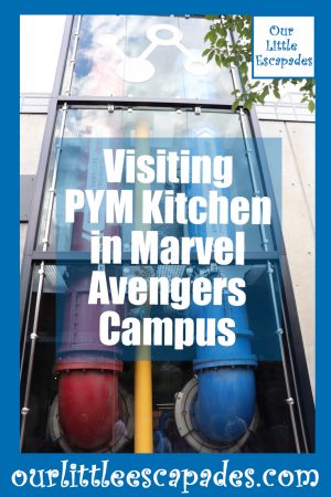 Visiting PYM Kitchen in Marvel Avengers Campus